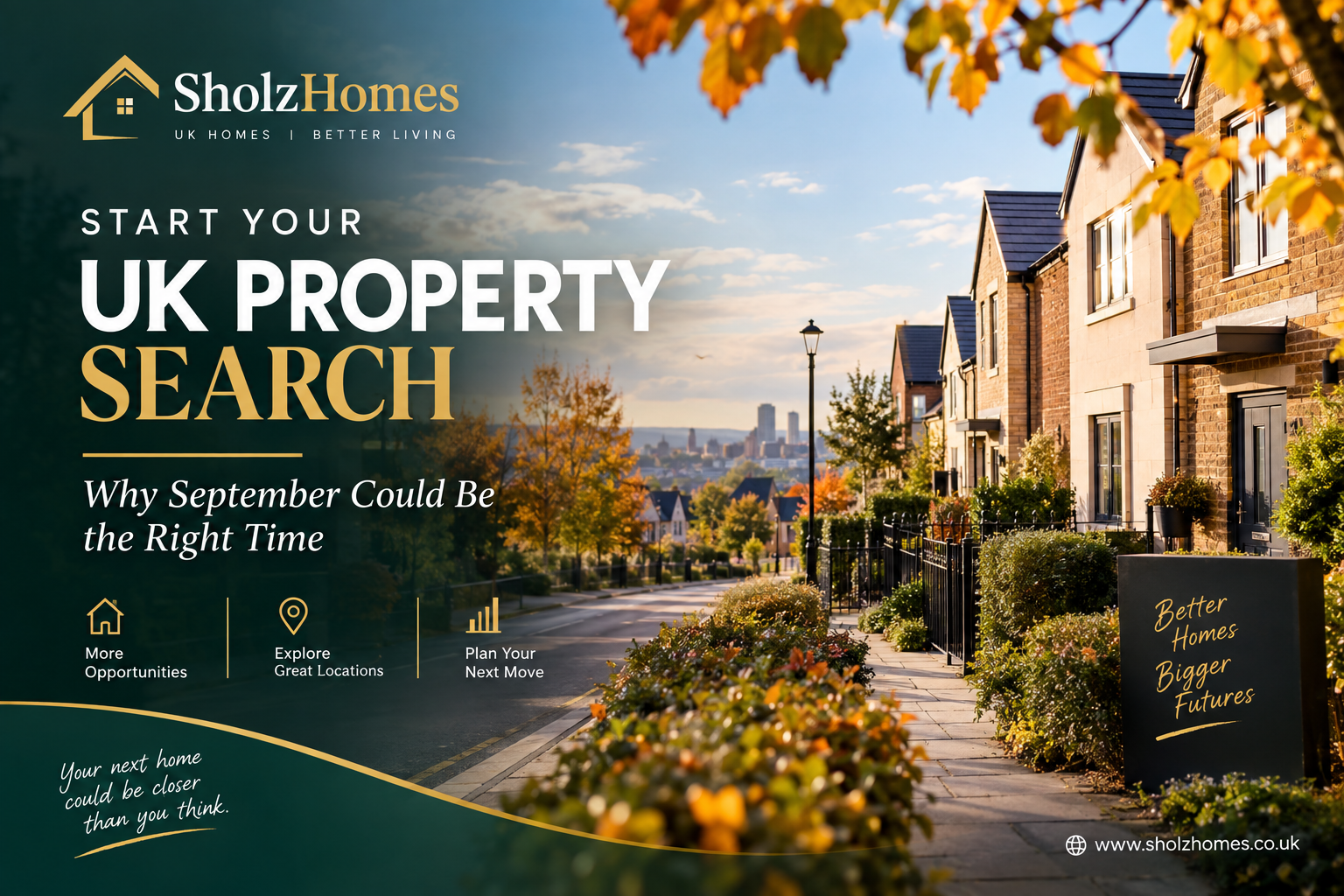 Why September Is a Smart Time to Start Your UK Property Search